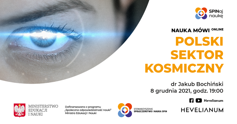 baner promujący spotkanie: Nauka Mówi: polski sektor kosmiczny 8 grudnia 2021 r. godz. 19.00