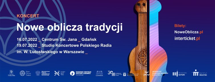 baner promujący koncert Nowe oblicze tradycji 16 lipca 2022 r. w Centrum św. Jana w Gdańsku