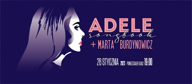 baner promujący koncet Adele Songbook i Marta Burdynowicz 